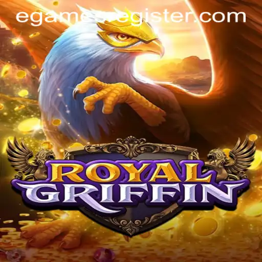 The Majestic World of RoyalGriffin: A Comprehensive Guide to EGAMESR EGISTER's New Phenomenon
